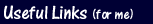 Useful Links